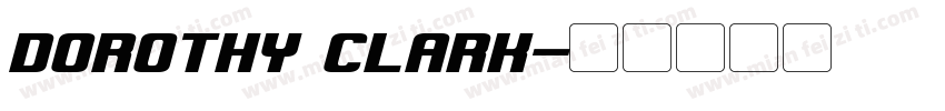 DOROTHY CLARK字体转换